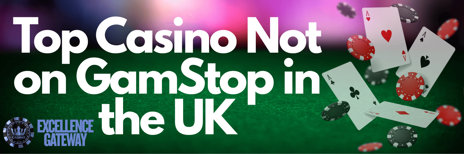 Discover Top Casino Sites Not on Gamstop 596011735